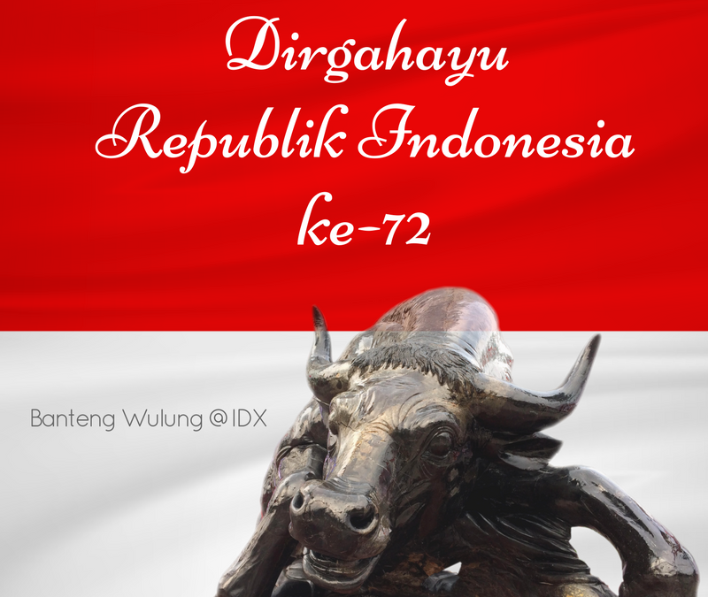 Dirgahayu Republik Indonesia ke 72!