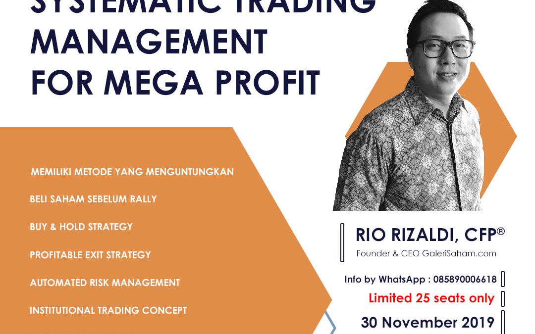 Systematic Trading Management | Jakarta, 30 November 2019